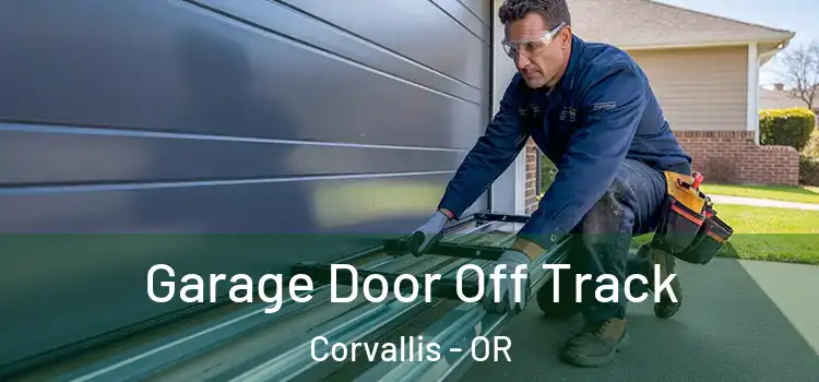  Garage Door Off Track Corvallis - OR