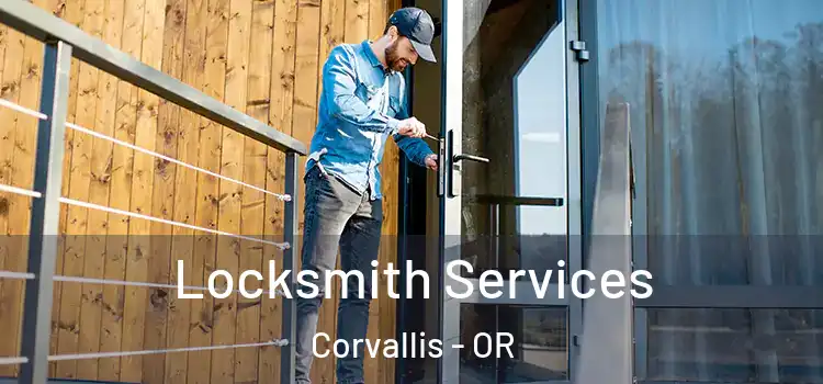 Locksmith Services Corvallis - OR